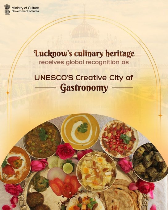 Lucknow UNESCO Creative City: ಯುನೆಸ್ಕೋ ಕ್ರಿಯೇಟಿವ್ ಸಿಟಿ ಪಟ್ಟಿಗೆ ಲಖ್ನೋ ಸೇರ್ಪಡೆ — ವೈವಧ್ಯಮಯ ಆಹಾರ ಪರಂಪರೆಗೆ ಸಂದ ಗೌರವ